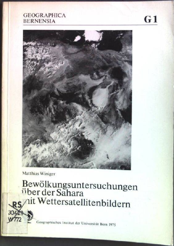 Bewölkungsuntersuchungen über der Sahara mit Wettersatellitenbildern