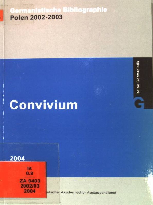 Convivium: germanistische Bibliographie Polen 2002-2003