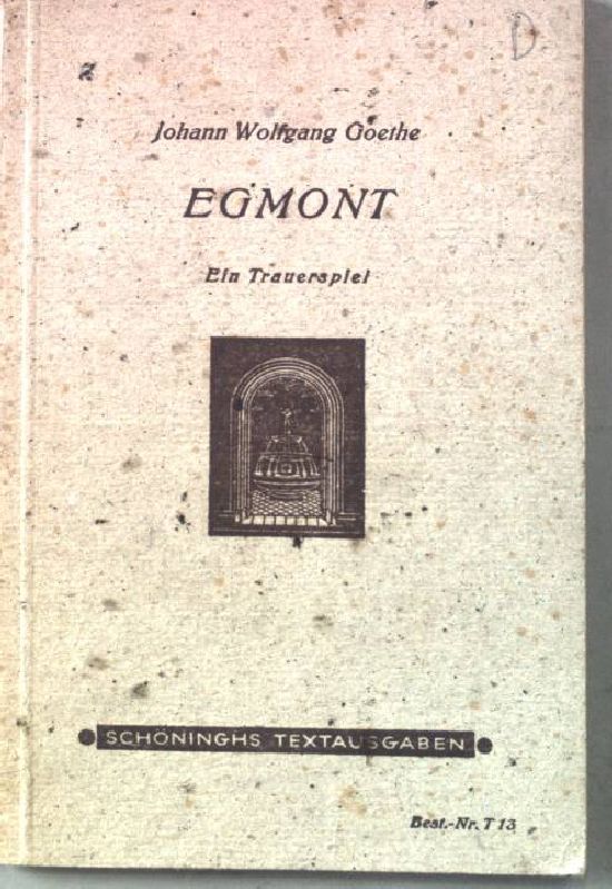 Egmont - ein Trauerspiel