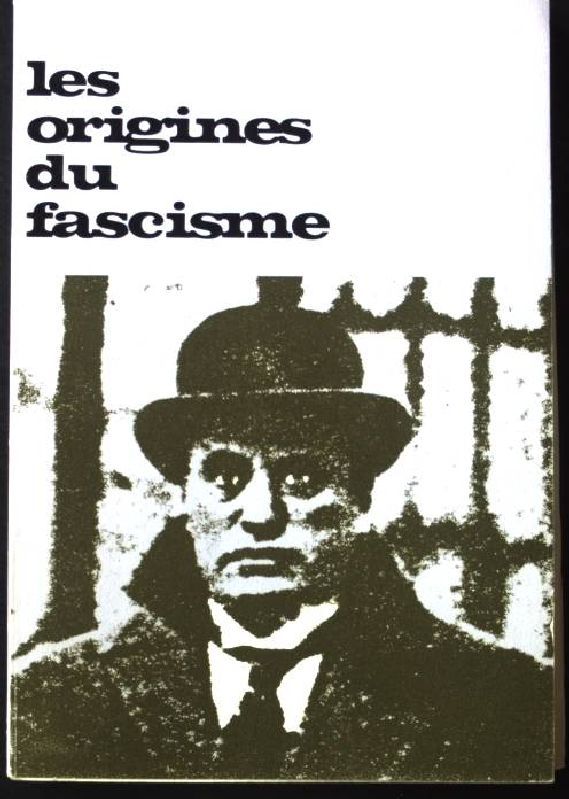 Les Origines du Fascisme