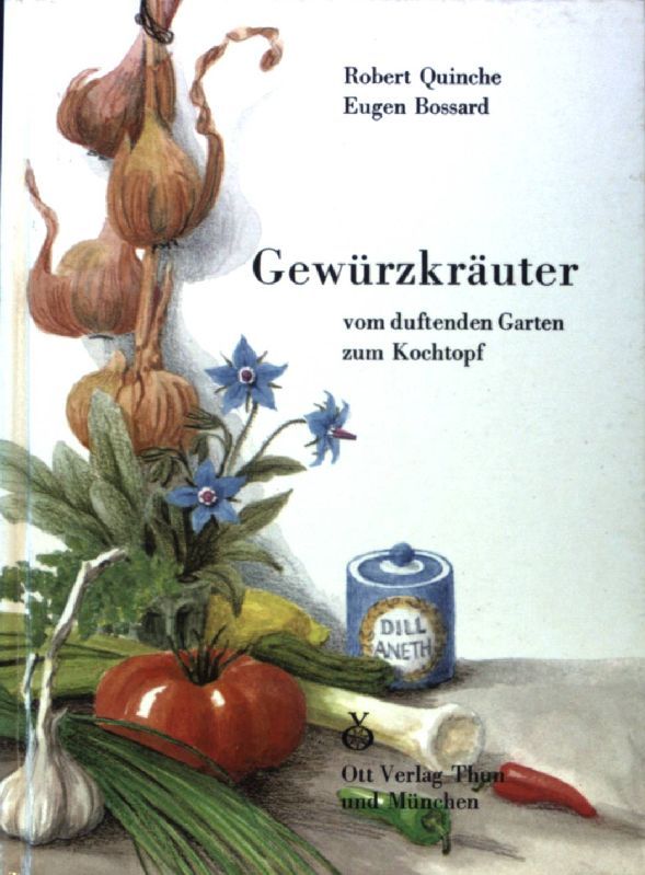 Gewürzkräuter vom duftenden Garten zum Kochtopf