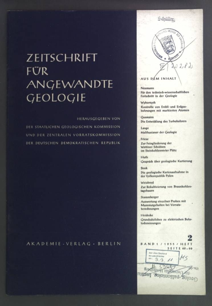 Für den technisch-wissenschaftlichen Fortschritt in der Geologie. - in: Zeitschrift für angewandte Geologie Band 1, Heft 2, 1955