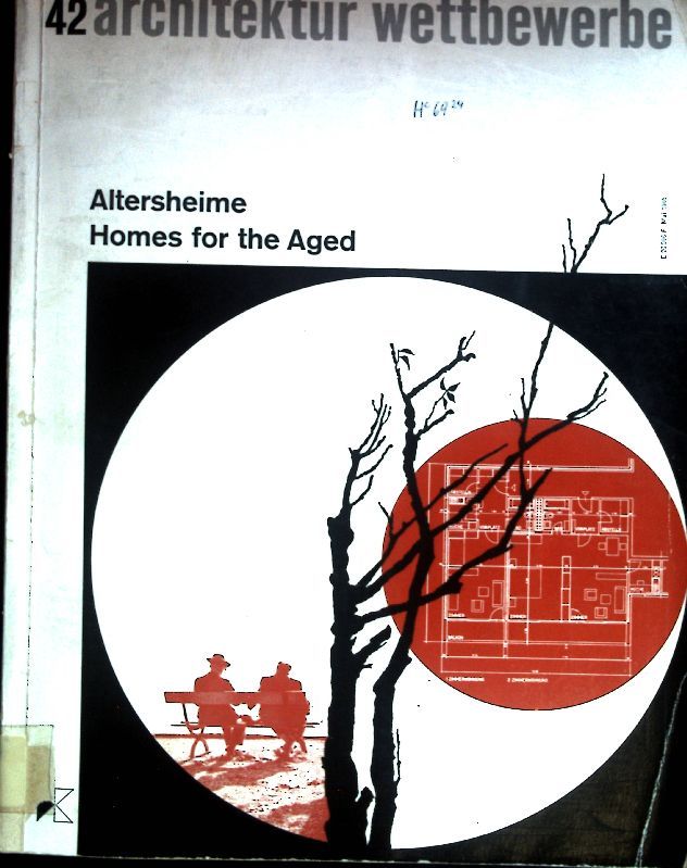 Altersheime / Homes of Aged. Architektur Wettbewerbe, 42