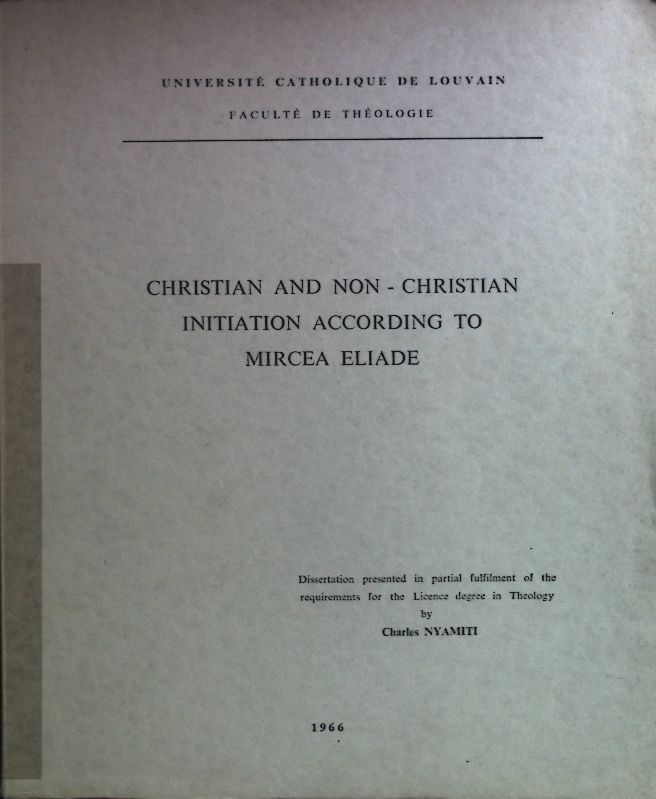 Christian and Non-Christian Initiation According to Mircea Eliade