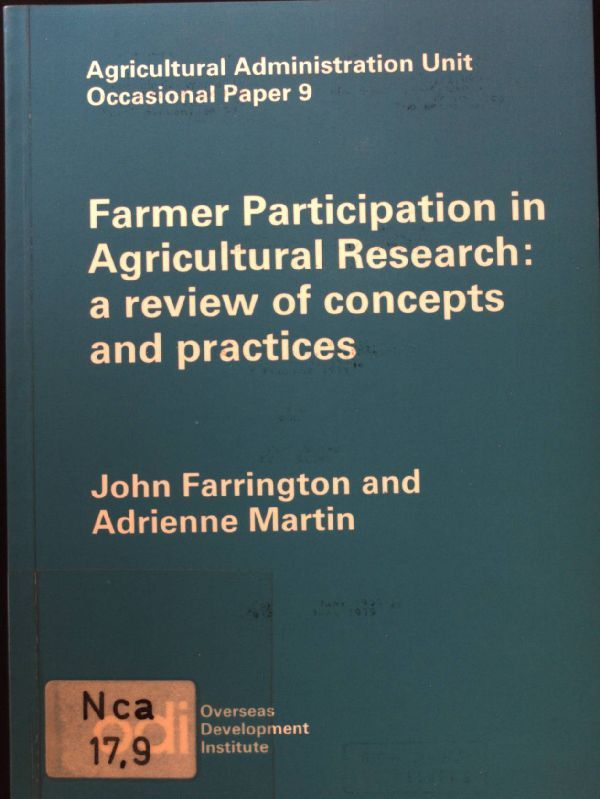 Farmer Participation in Agricultural Research: a review of Concepts and practices