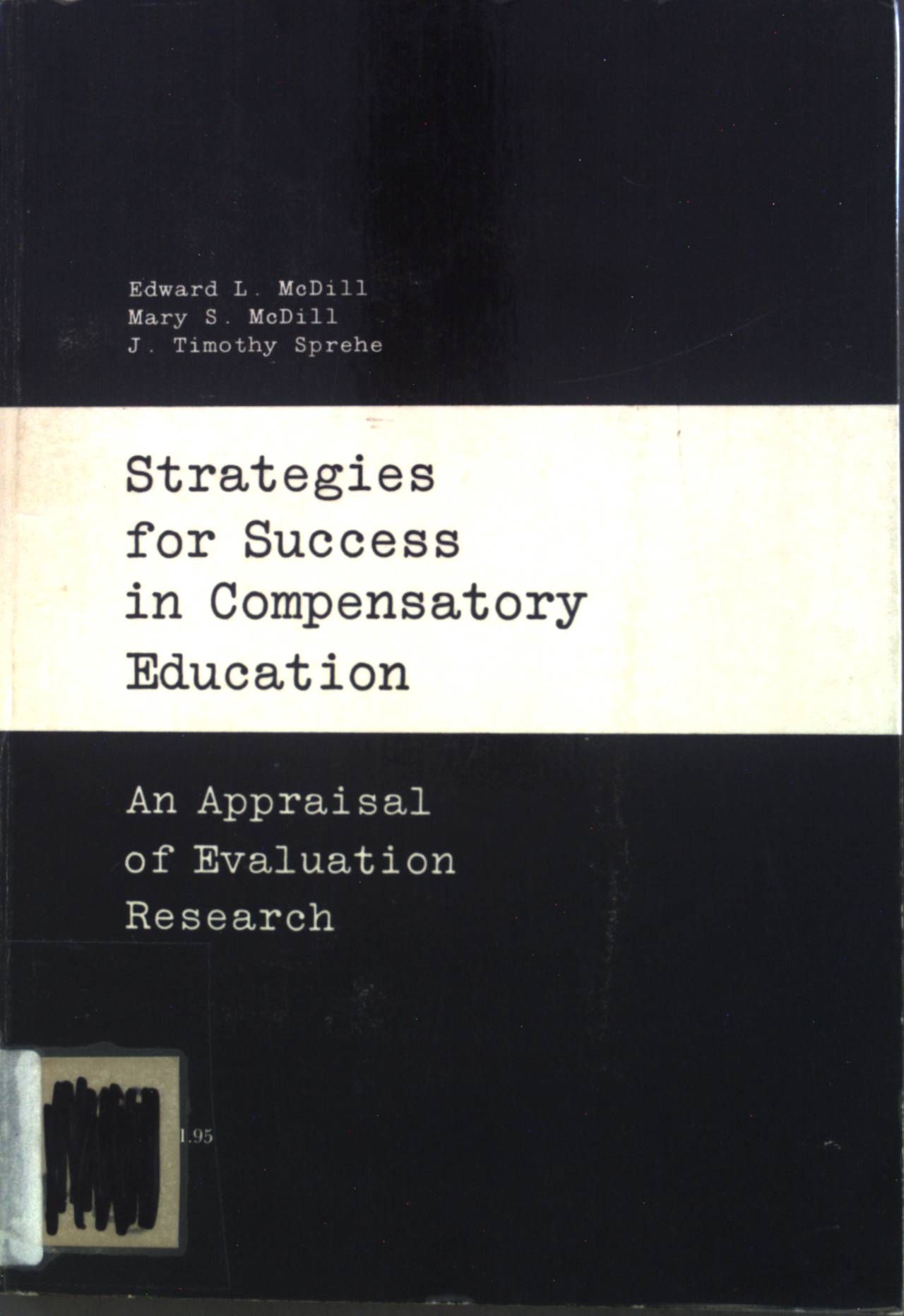 Strategies for Success in Compensatory Education: an Appraisal of Evaluation Research