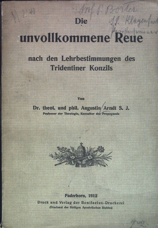 Die unvollkommene Reue nach den Lehrbestimmungnen des Tridentiner Konzils