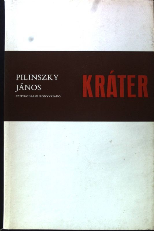 Krater. Összegyüjtott es uj Versek