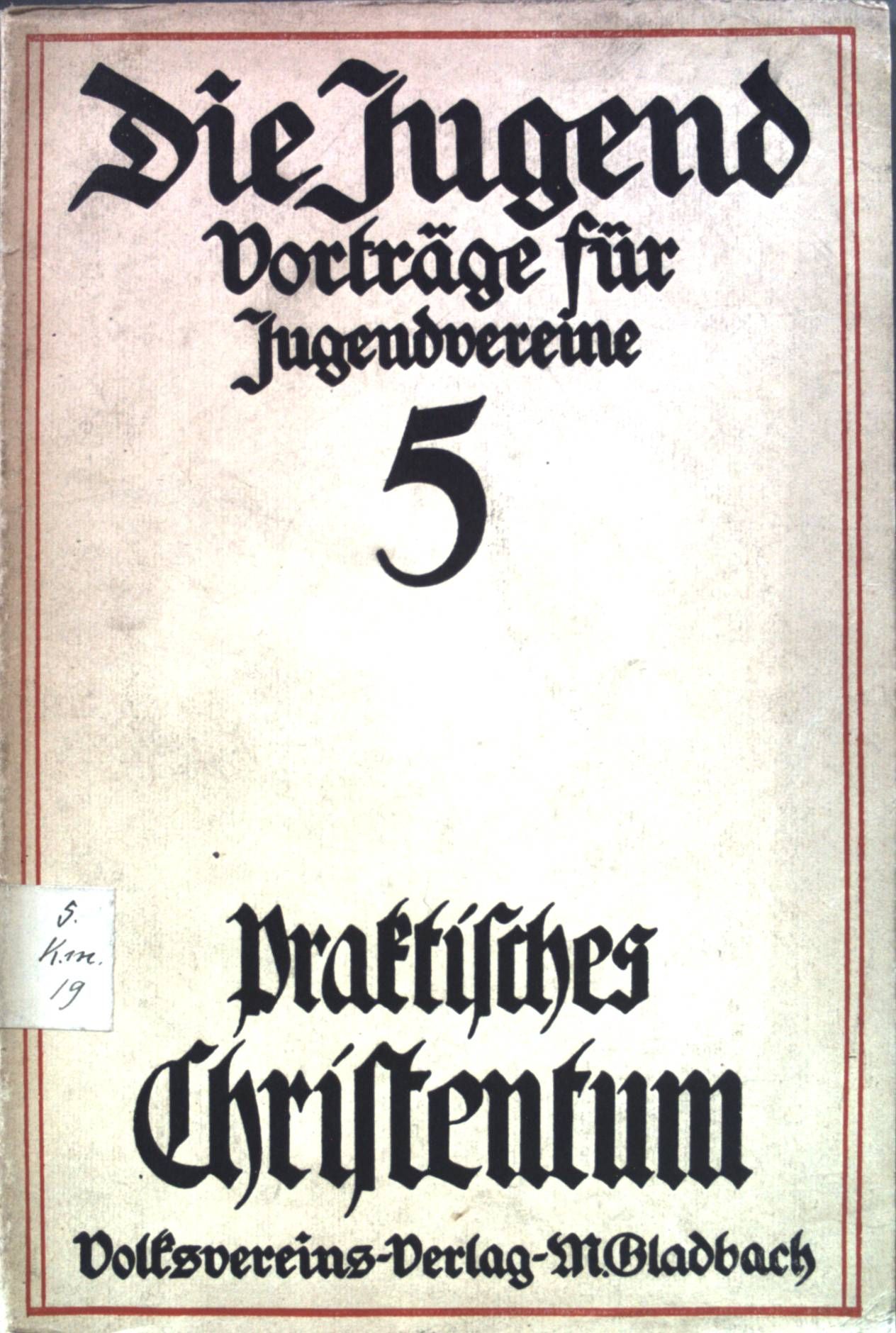 Praktisches Christentum