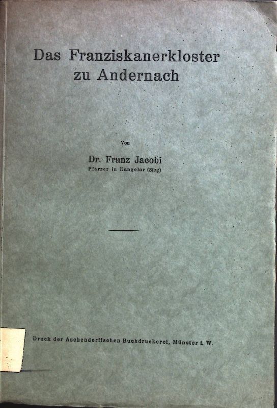 Das Franziskanerkloster zu Andernach