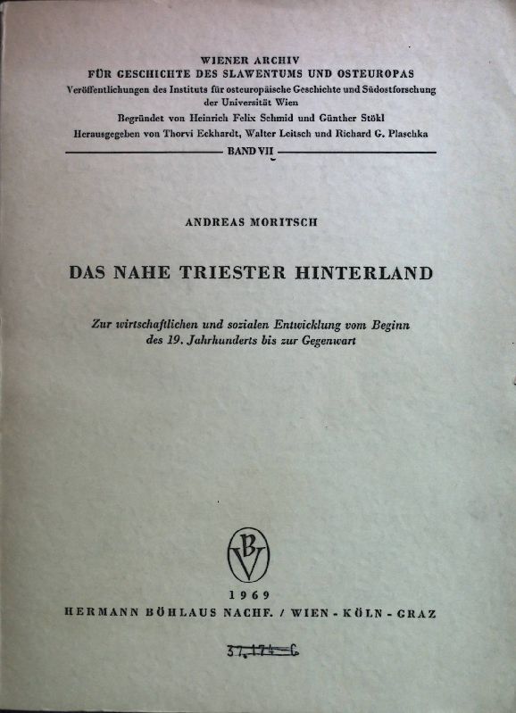 Das nahe Triester Hinterland. Zur wirtschaftlichen und sozialen Entwicklung vom Beginn des 19. Jahrhunderts bis zur Gegenwart
