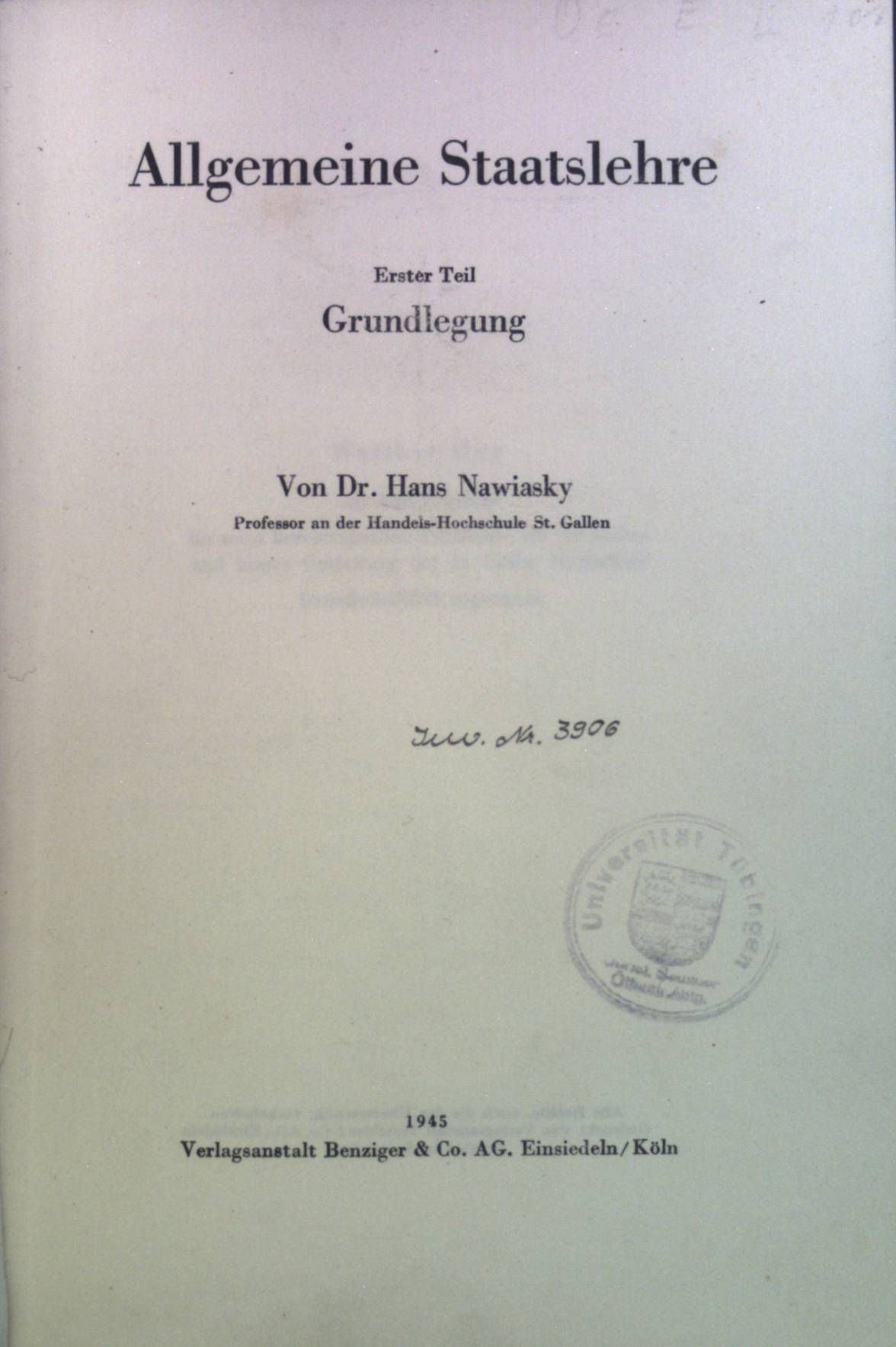 Allgemeine Staatslehre, erster Teil: Grundlegung