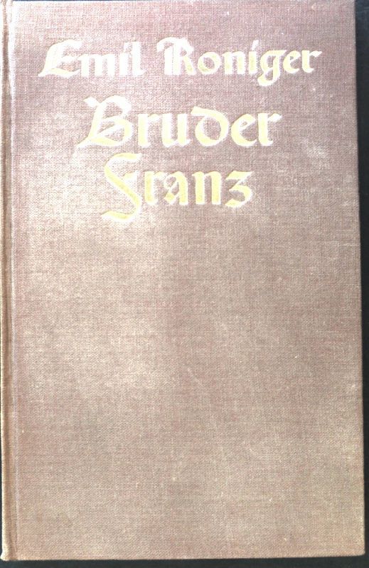 Bruder Franz : Ein Gedicht in 15 Bildern