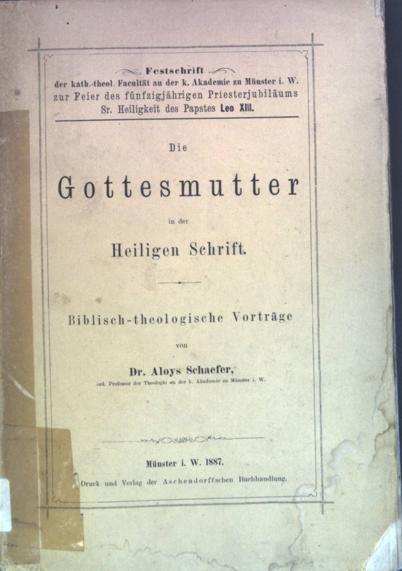 Die Gottesmutter in der Heiligen Schrift : Biblisch-theologische Vorträge