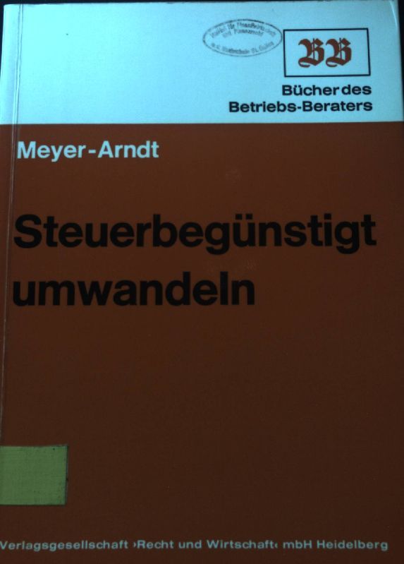 Steuerbegünstigt umwandeln