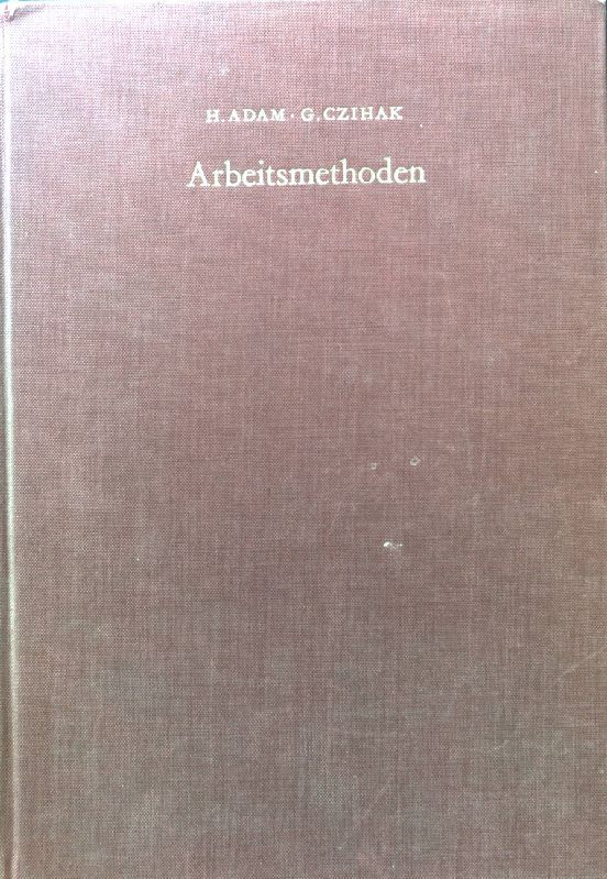 Arbeitsmethoden der makroskopischen und mikroskopischen Anatomie : Ein Laboratoriumshandbuch f. Biologen, Mediziner u. techn. Hilfskräfte