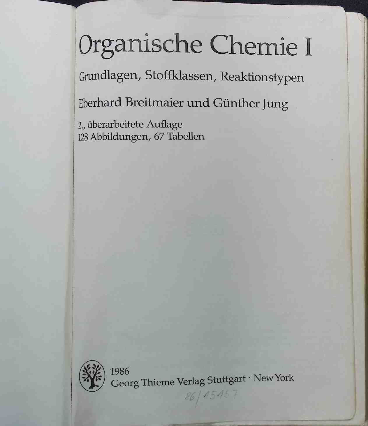 Organische Chemie - Teil: 1., Grundlagen, Stoffklassen, Reaktionstypen