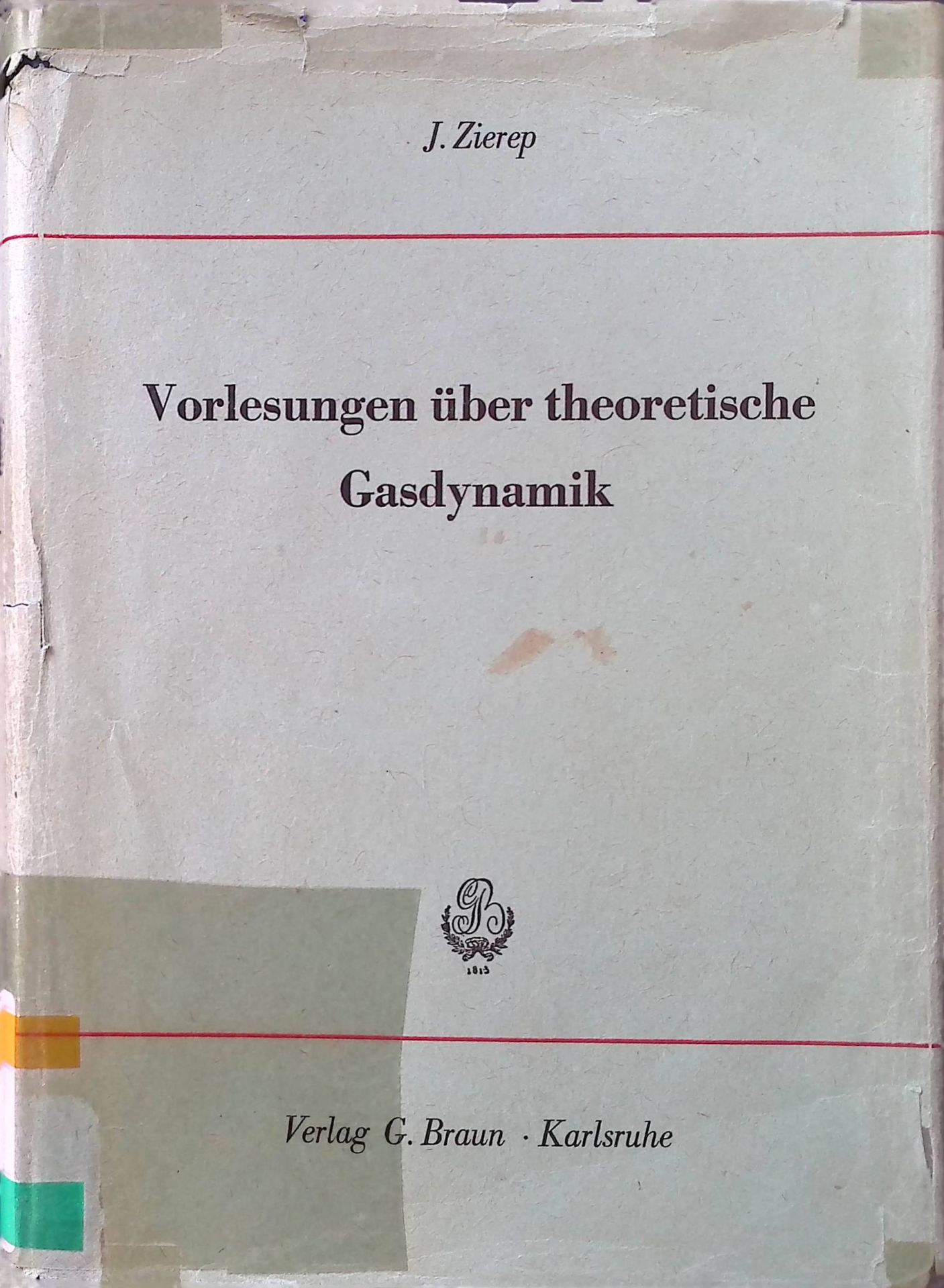 Vorlesungen über theoretische Gasdynamik