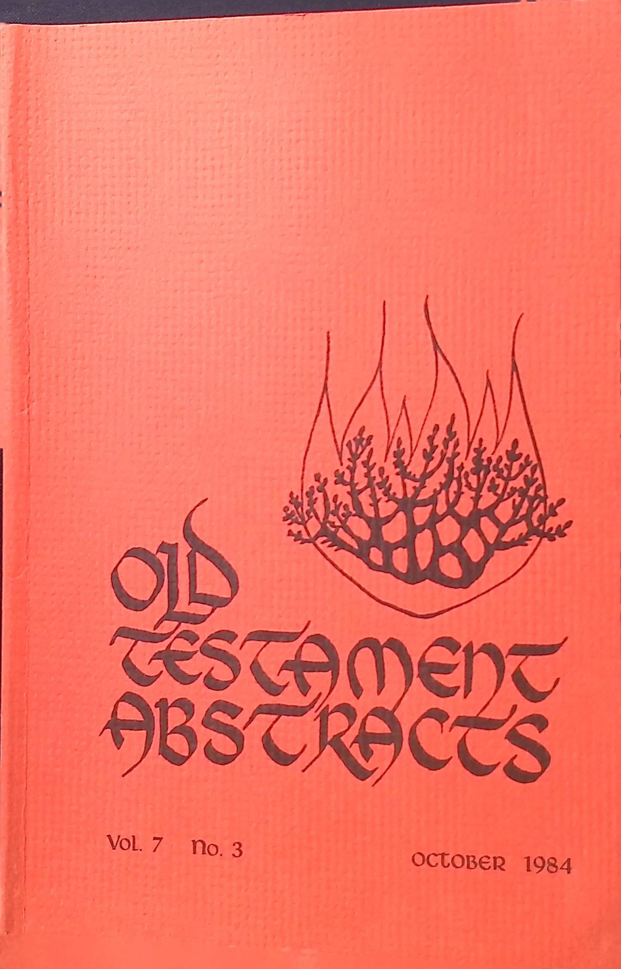 Recent Foreign Old Testament Literature - in : Old Testament Abstracts : Vol. 7, n. 3