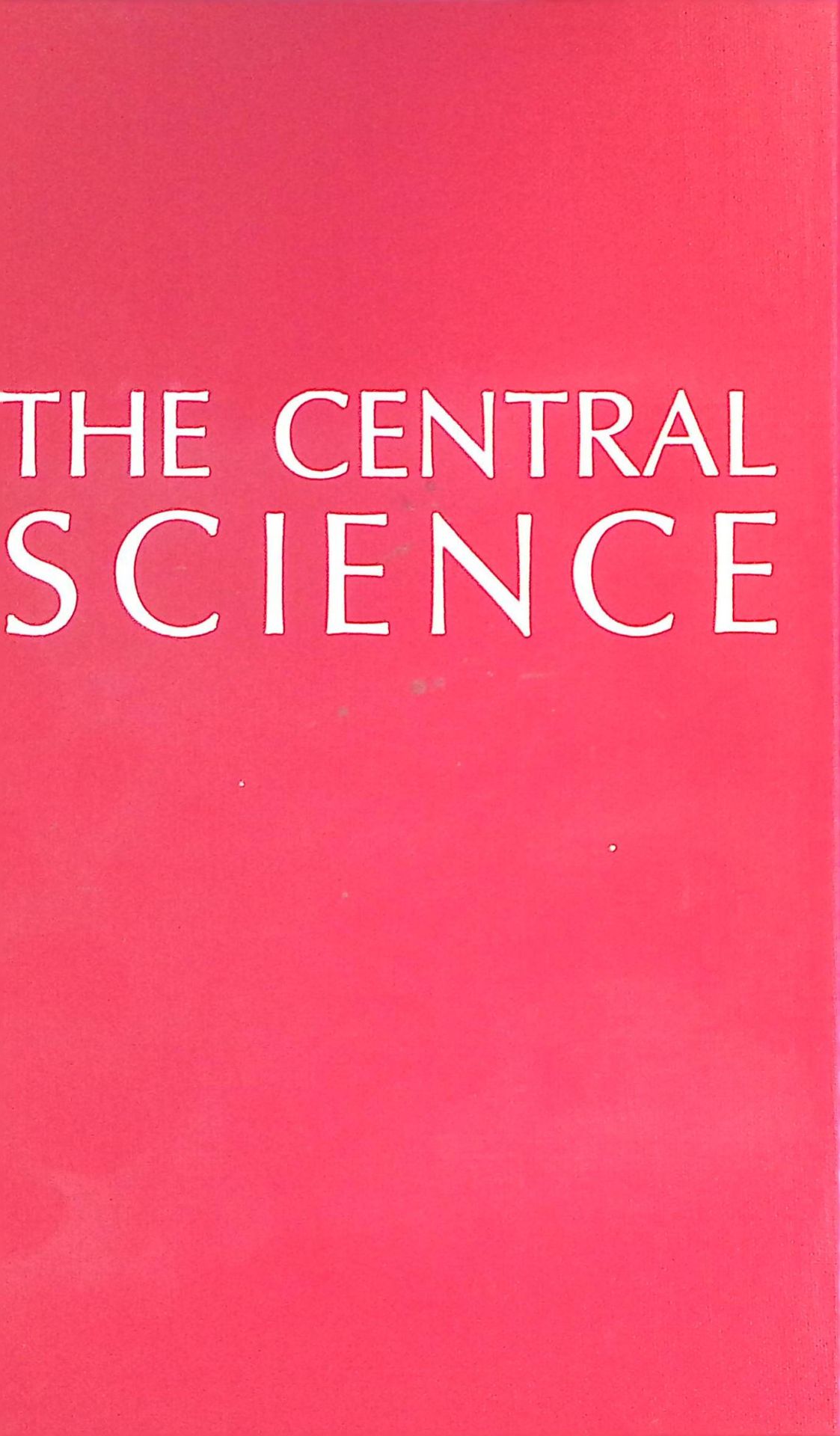 The Central Science: Essays on the Uses of Chemistry