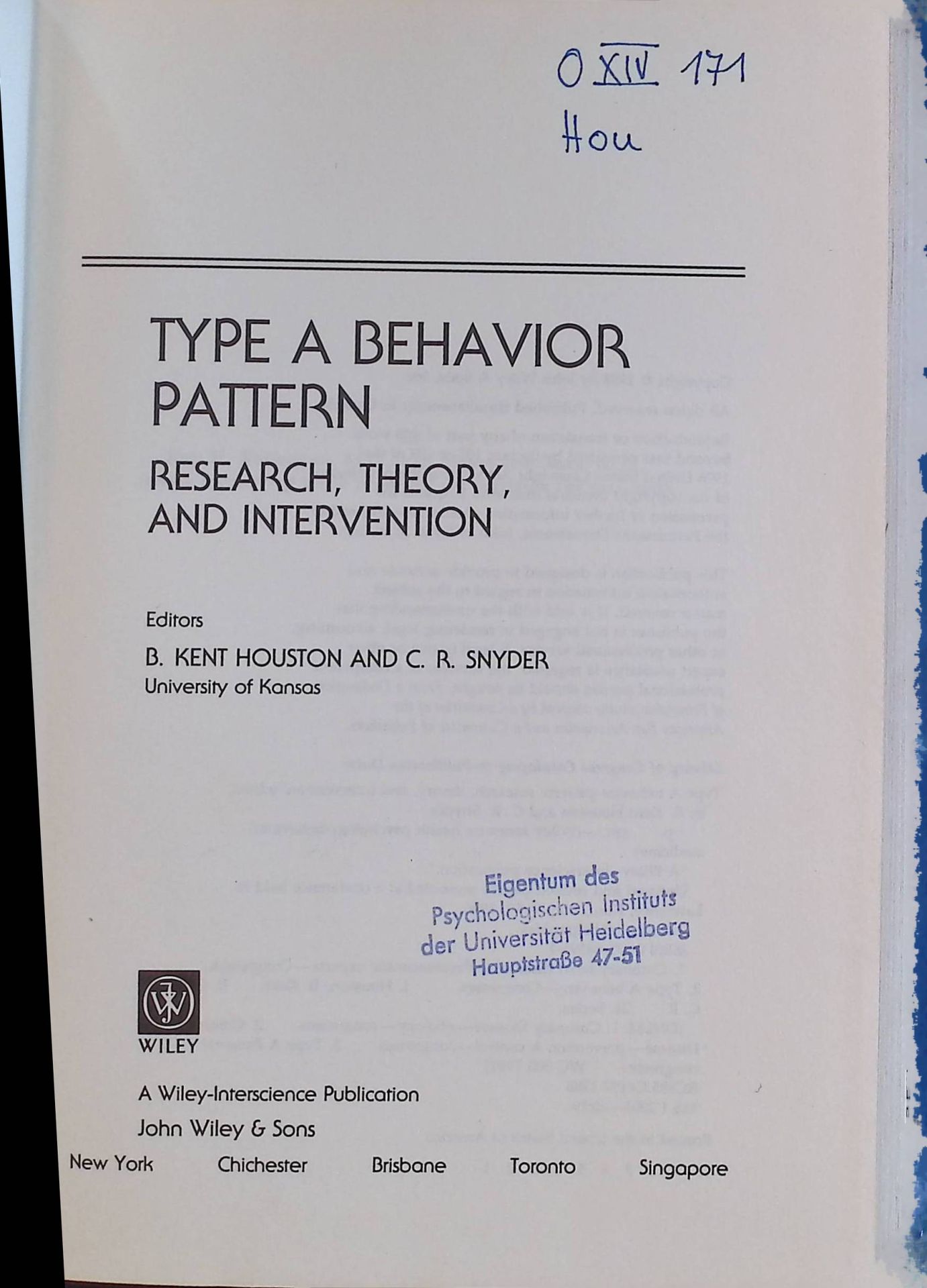 Type a Behavior Pattern: Research, Theory and Intervention