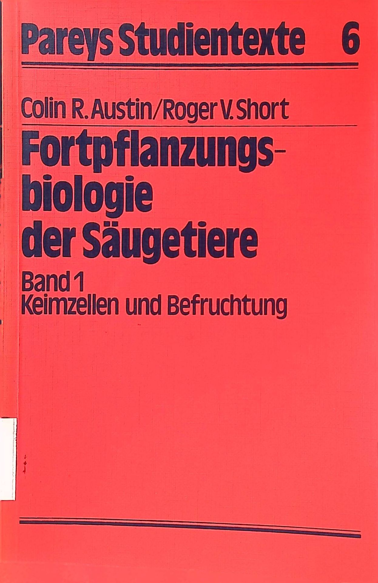 Keimzellen und Befruchtung