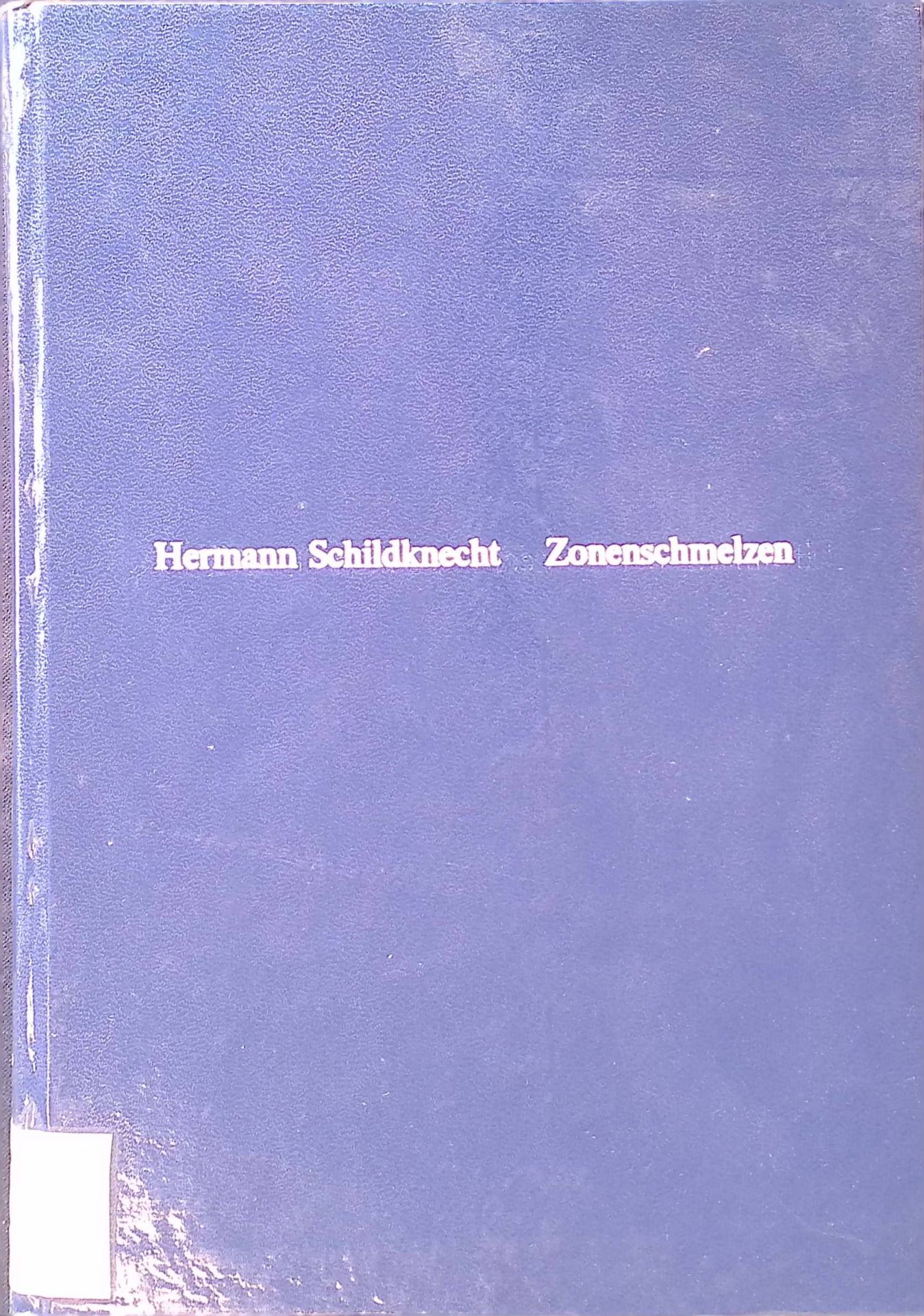 Zonenschmelzen