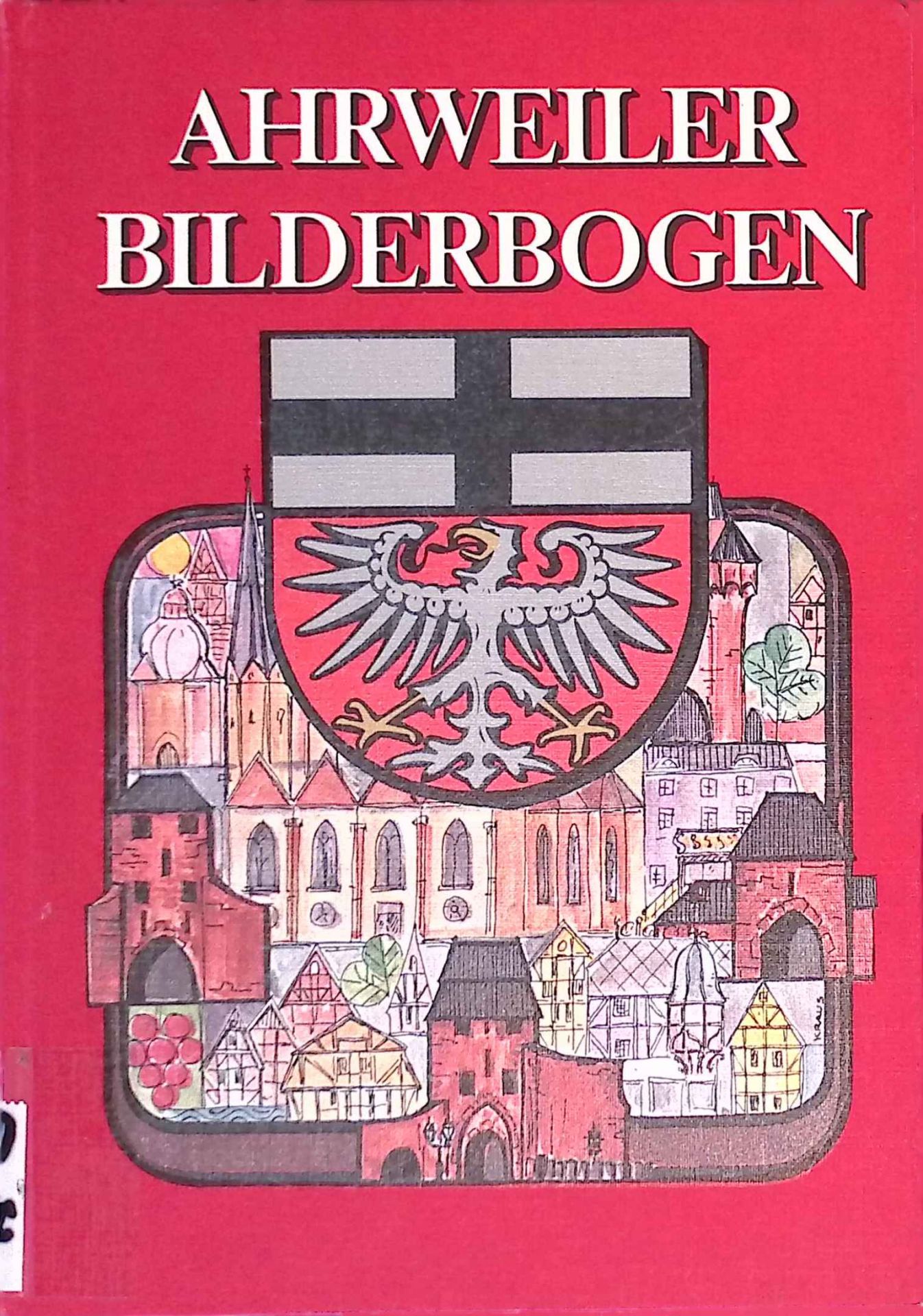 Ahrweiler Bilderbogen