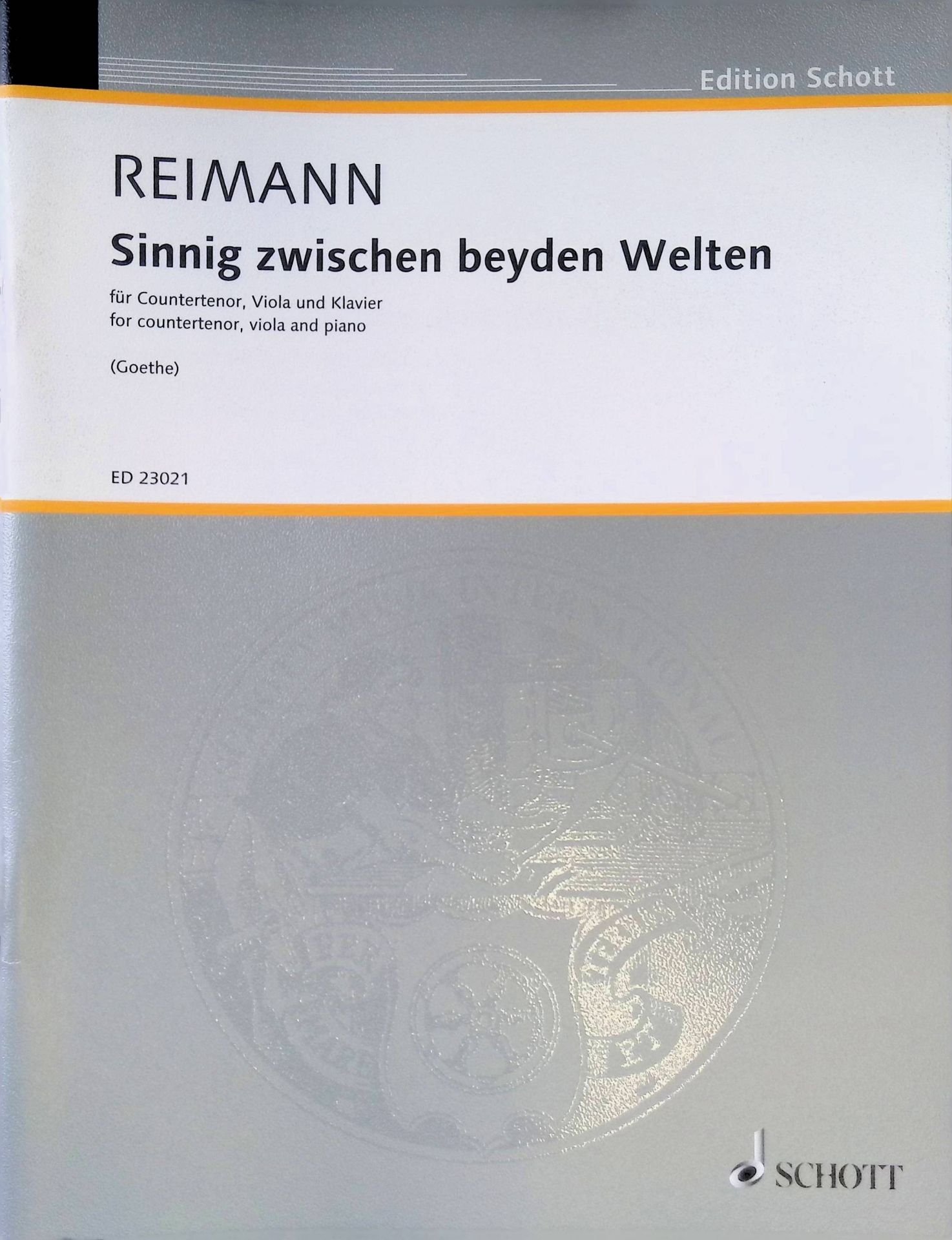 Sinnig zwischen beyden Welten: Fragmente aus dem West-östlichen Divan - Singstimme (Countertenor), Viola, Klavier