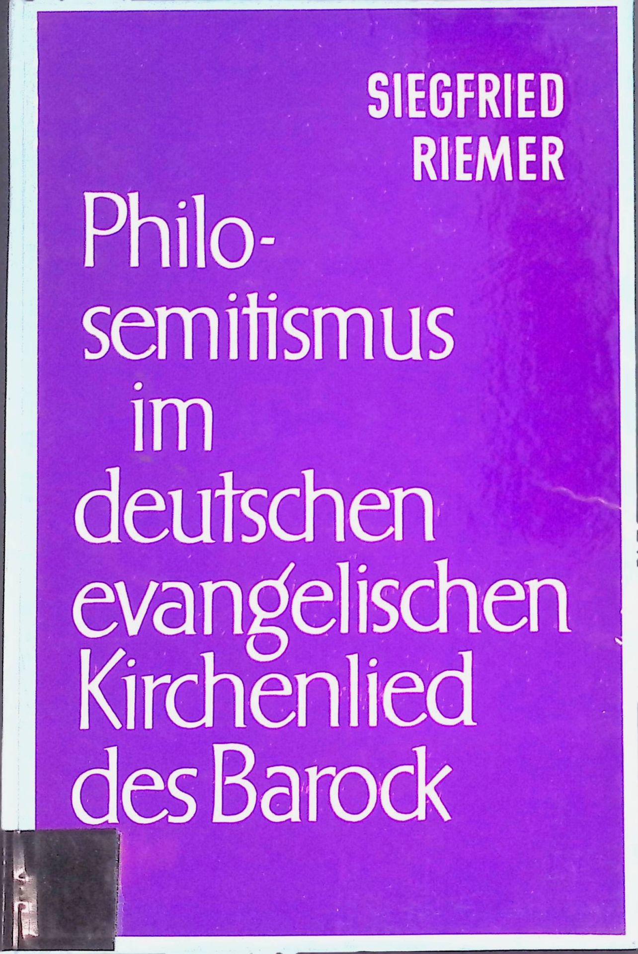 Philosemitismus im deutschen evangelischen Kirchenlied des Barock