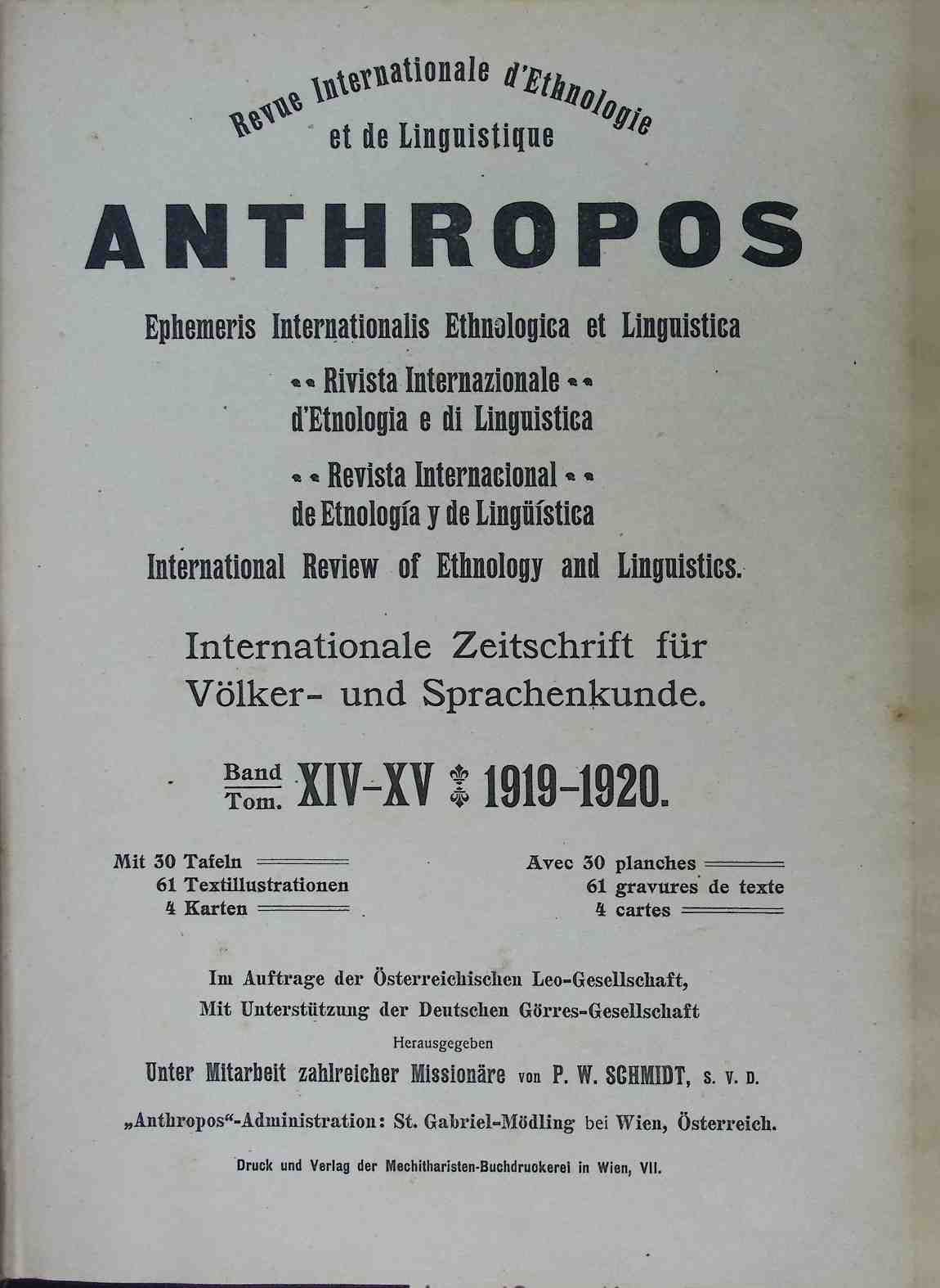 Revue internationale d'Ethnologie et de Linguistique. Anthropos/ Internationale Zeitschrift für Völker- u. Sprachenkunde. Band XIV-XV, 1919-1920