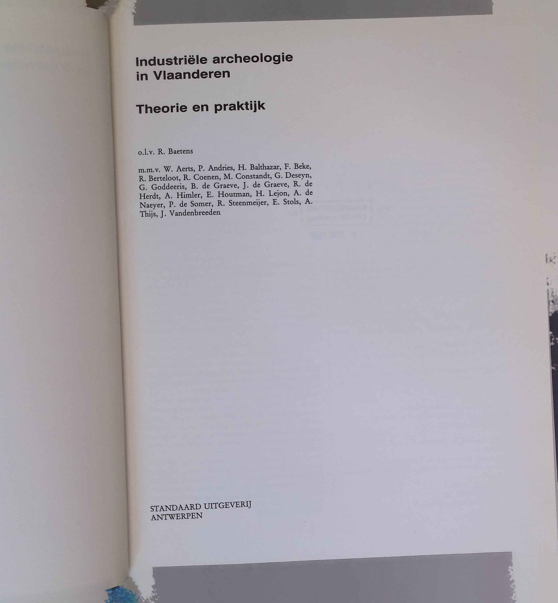 Industriele archeologie in Vlaanderen: theorie en praktijk