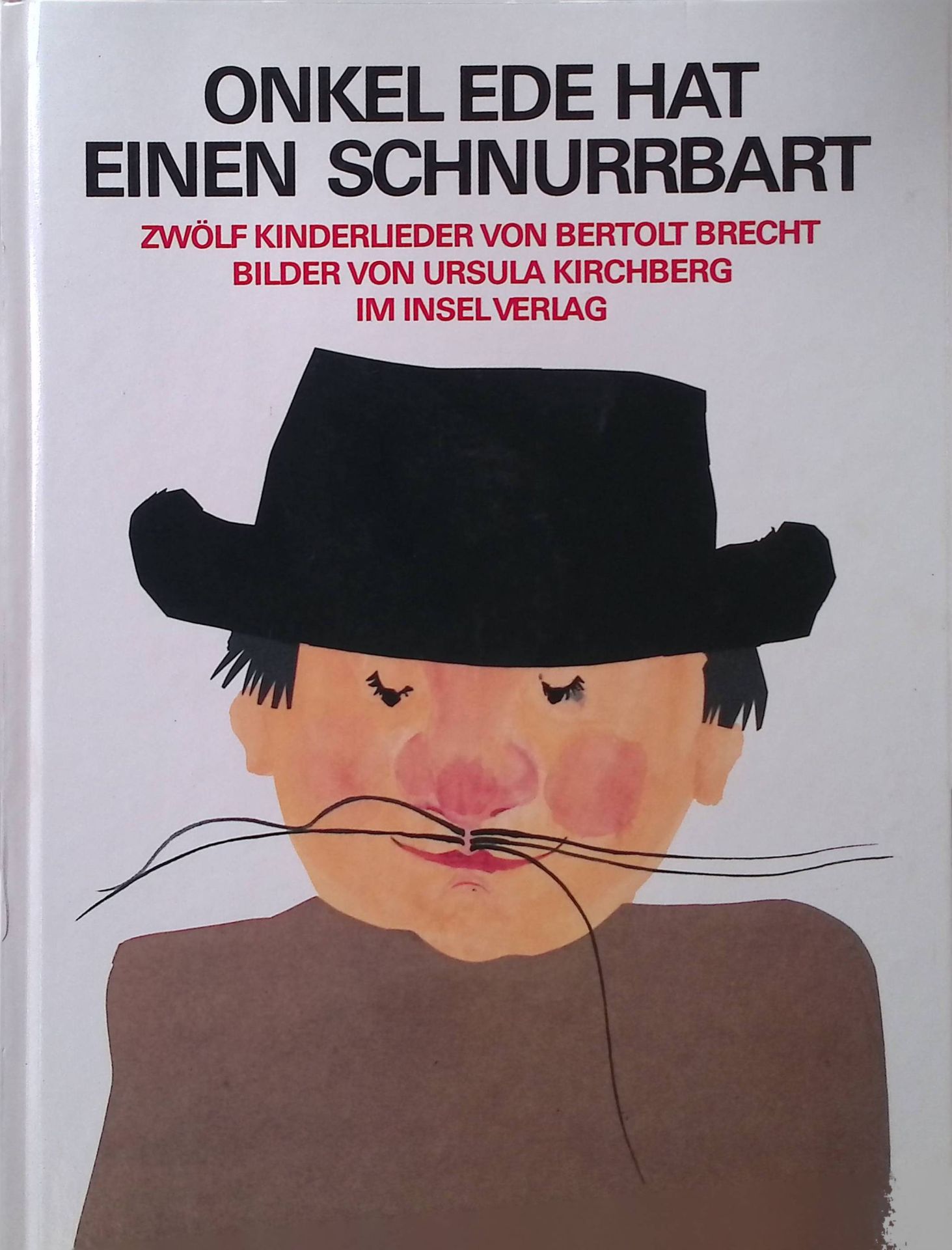 Onkel Ede hat einen Schnurrbart : zwölf Kinderlieder