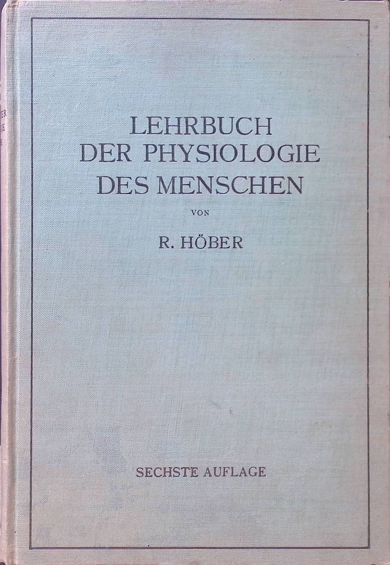 Lehrbuch der Physiologie des Menschen