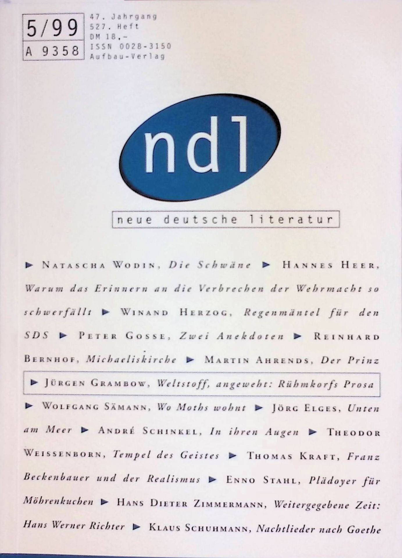 Neue deutsche Literatur. 47. Jahrgang - 527. Heft - September / Oktober 1999