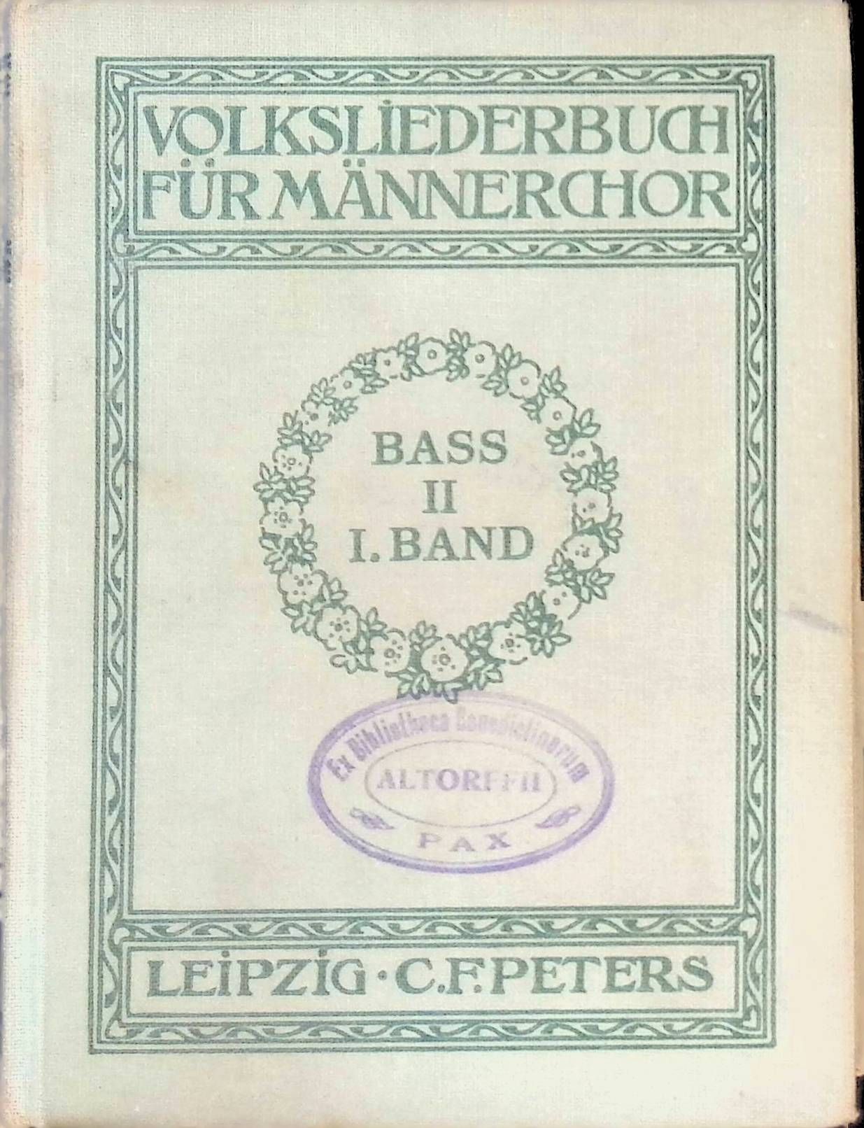 Volksliederbuch für Männerchor: Bass II, BAND I