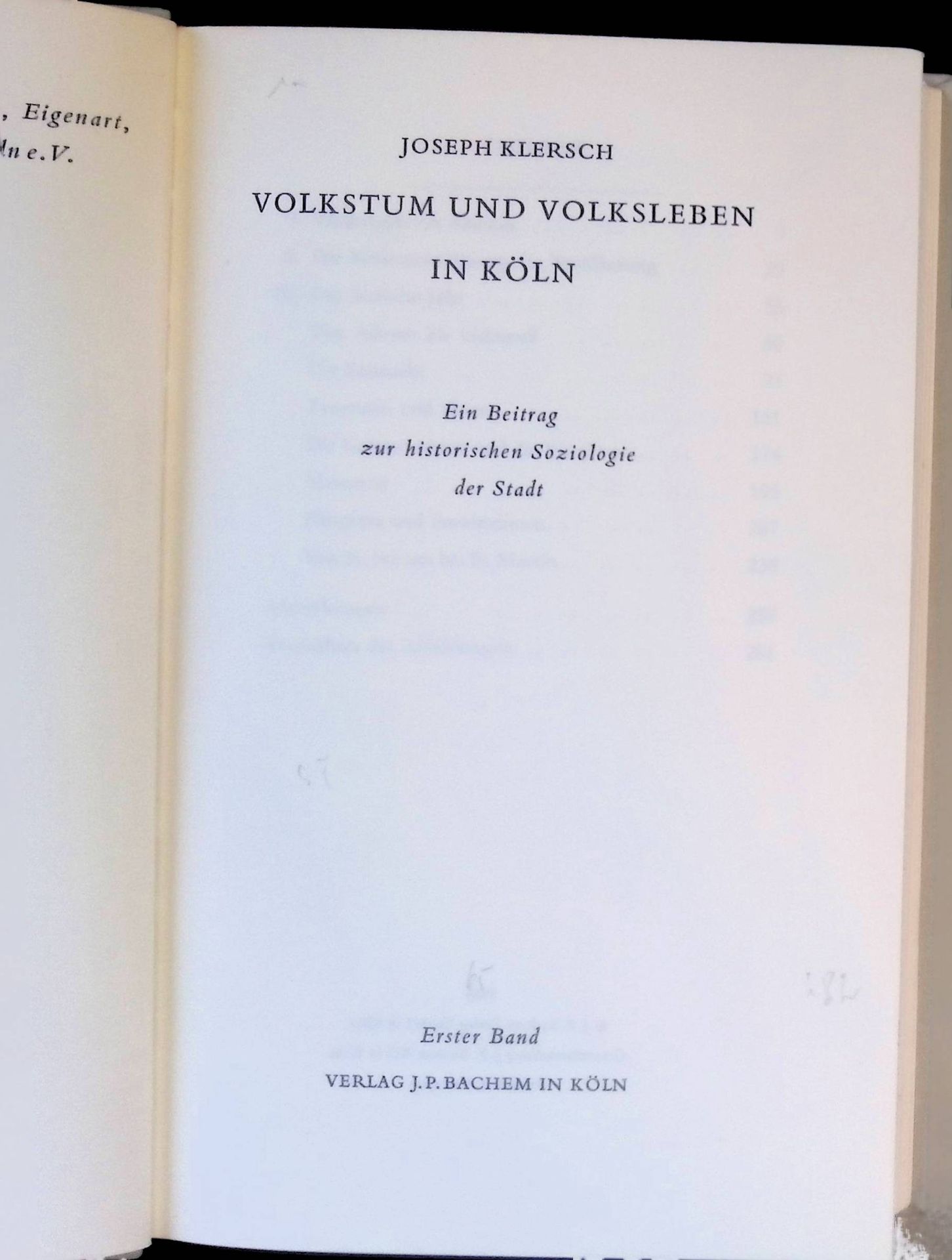Volkstum und Volksleben in Köln, Bd. 1 : Ein Beitrag zur historischen Soziologie der Stadt