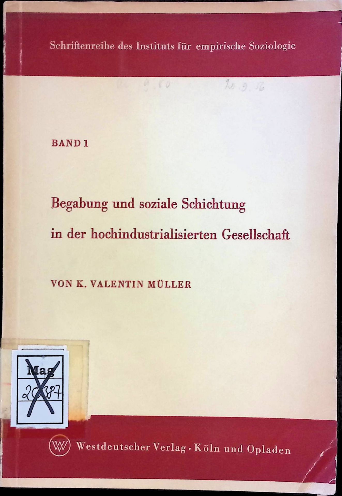 Begabung und soziale Schichtung in der hochindustrialisierten Gesellschaft