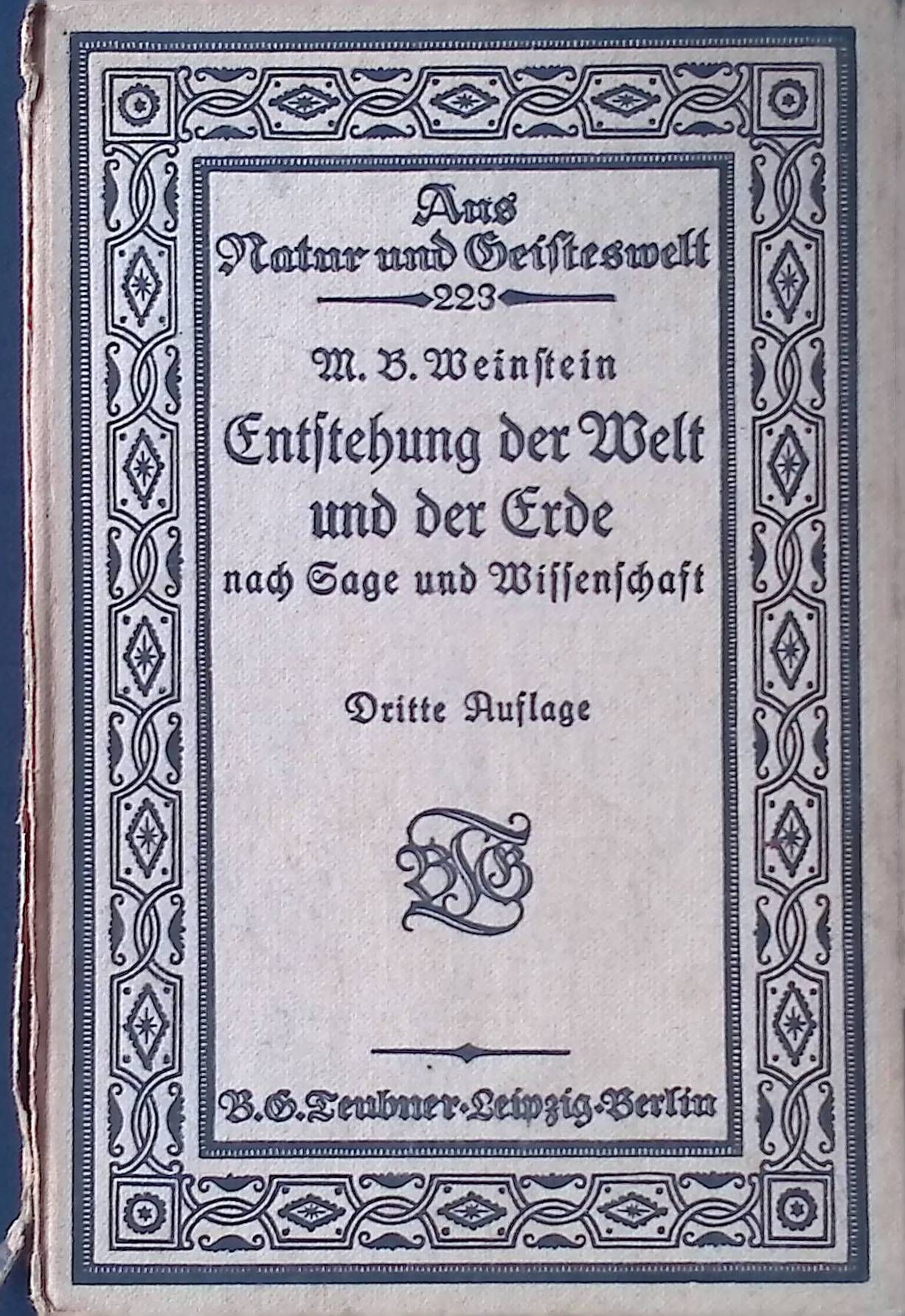 Entstehung der Welt und der Erde nach Sage und Wissenschaft