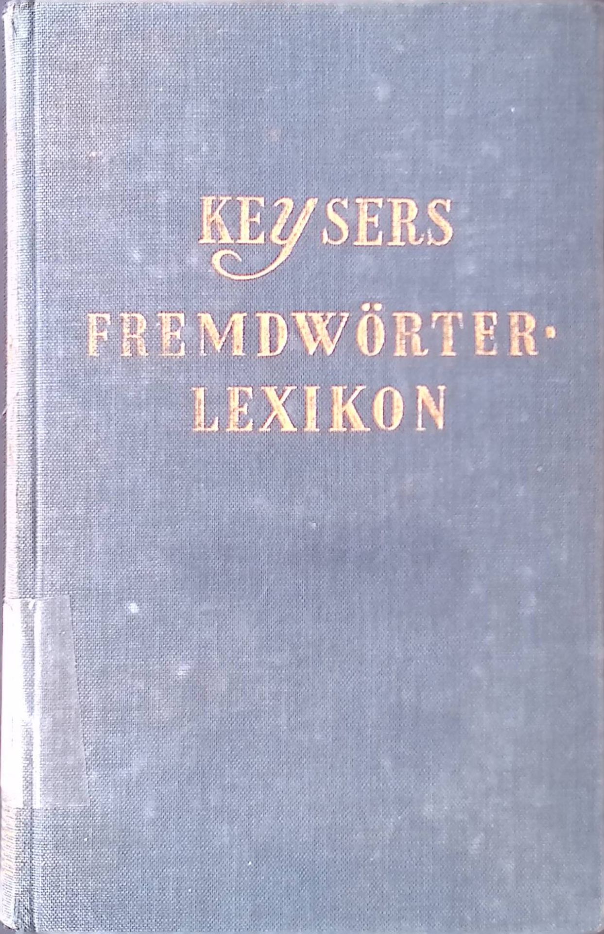 Keysers Fremdwörterlexikon