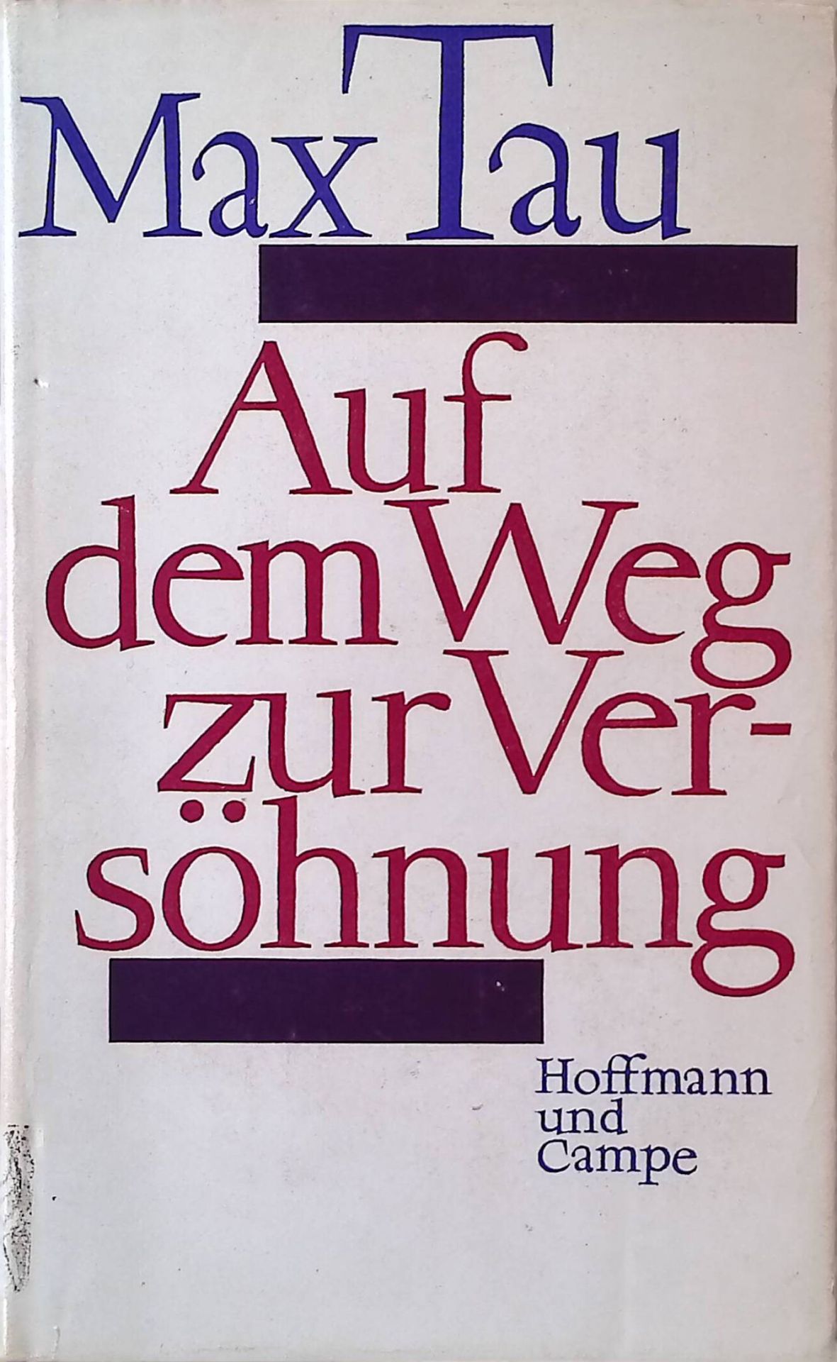 Auf dem Weg zur Versöhnung