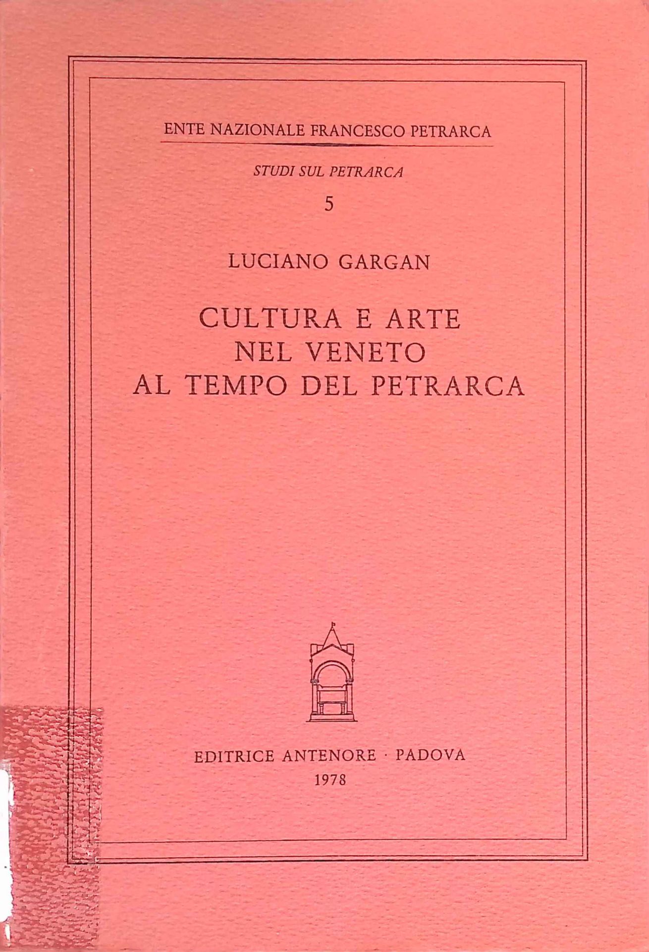 Cultura e arte nel Veneto al tempo del Petrarca