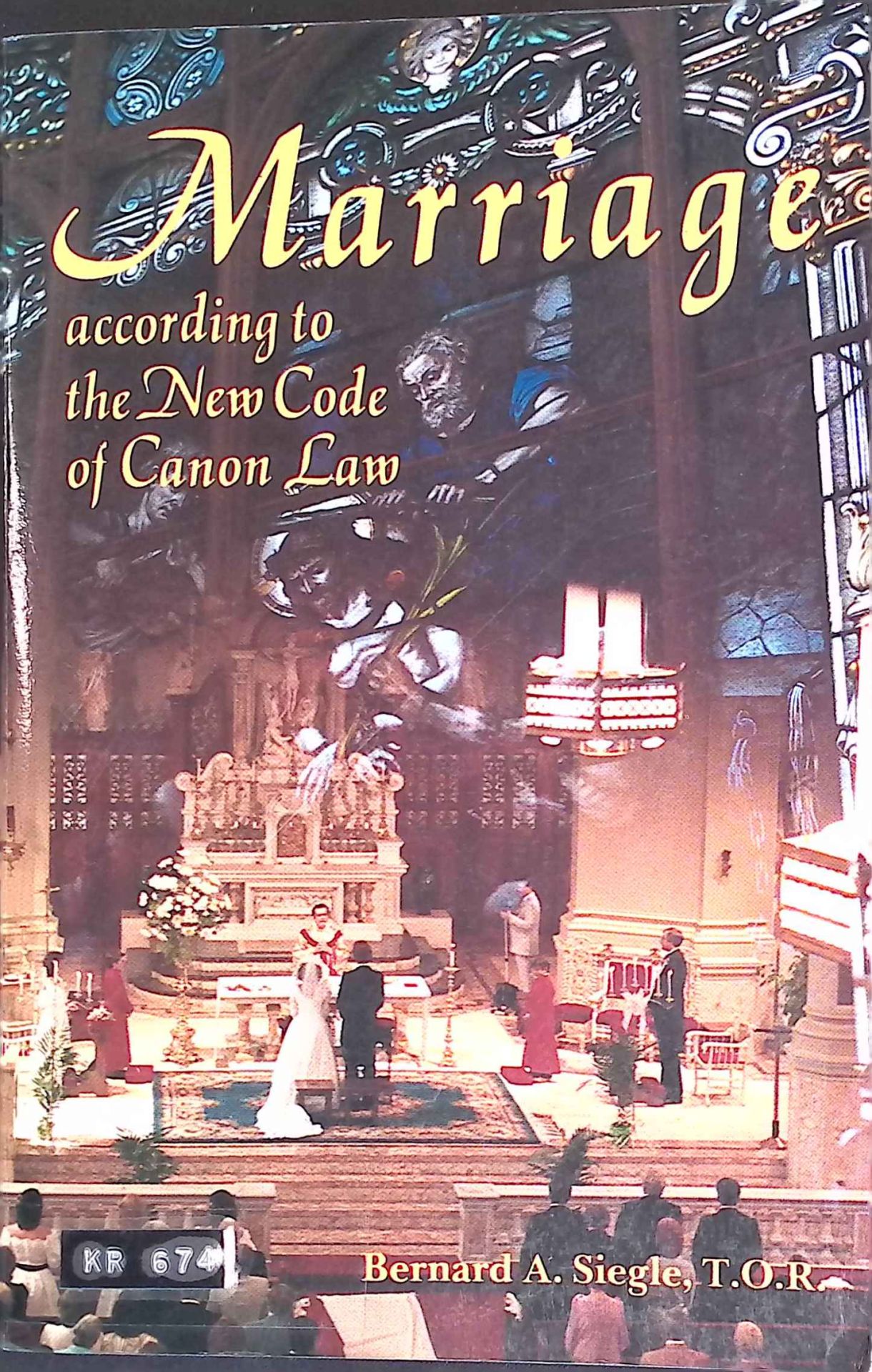 Marriage: According to the New Code of Canon Law