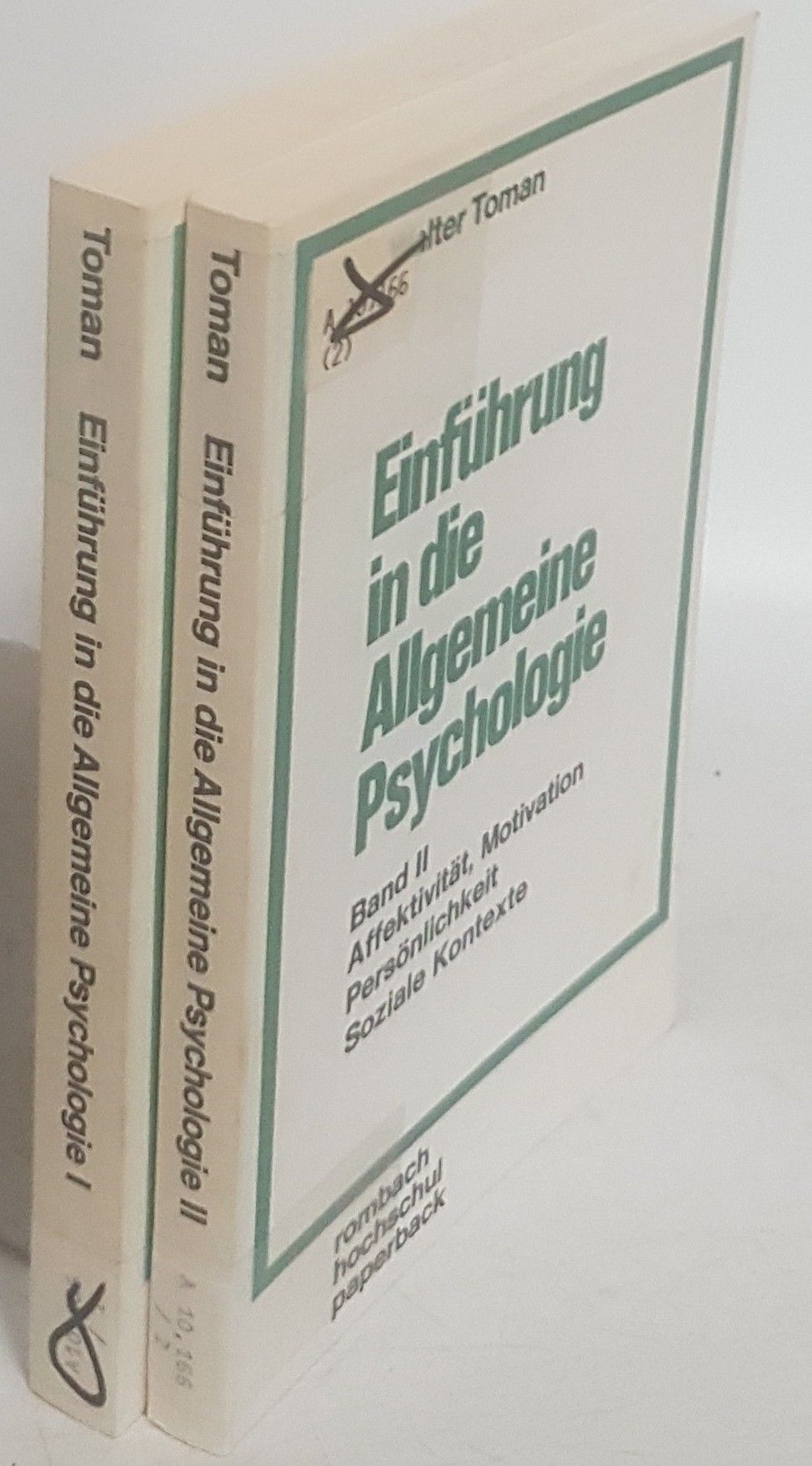 Einführung in die Allgemeine Psychologie (2 Bände KOMPLETT) - Bd.I: Biologische Grundlagen, Wahrnehmung, Gedächtnis, Intelligenz/ Bd.II: Affektivität, Motivation, Persönlichkeit, soziale Kontexte