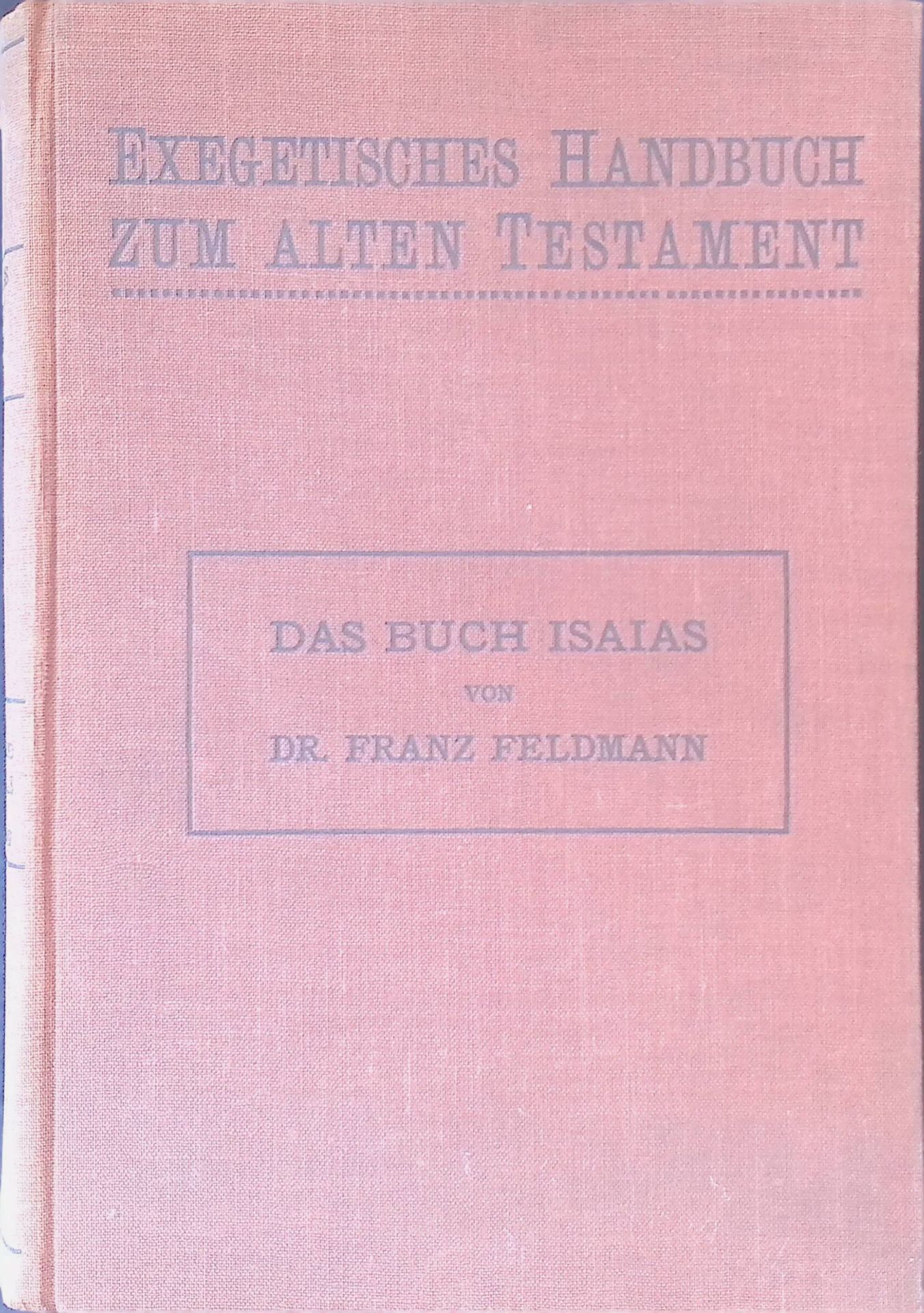 Das Buch Isaias - 1. Halbbd. 1.Teil (Kap. 1-39)