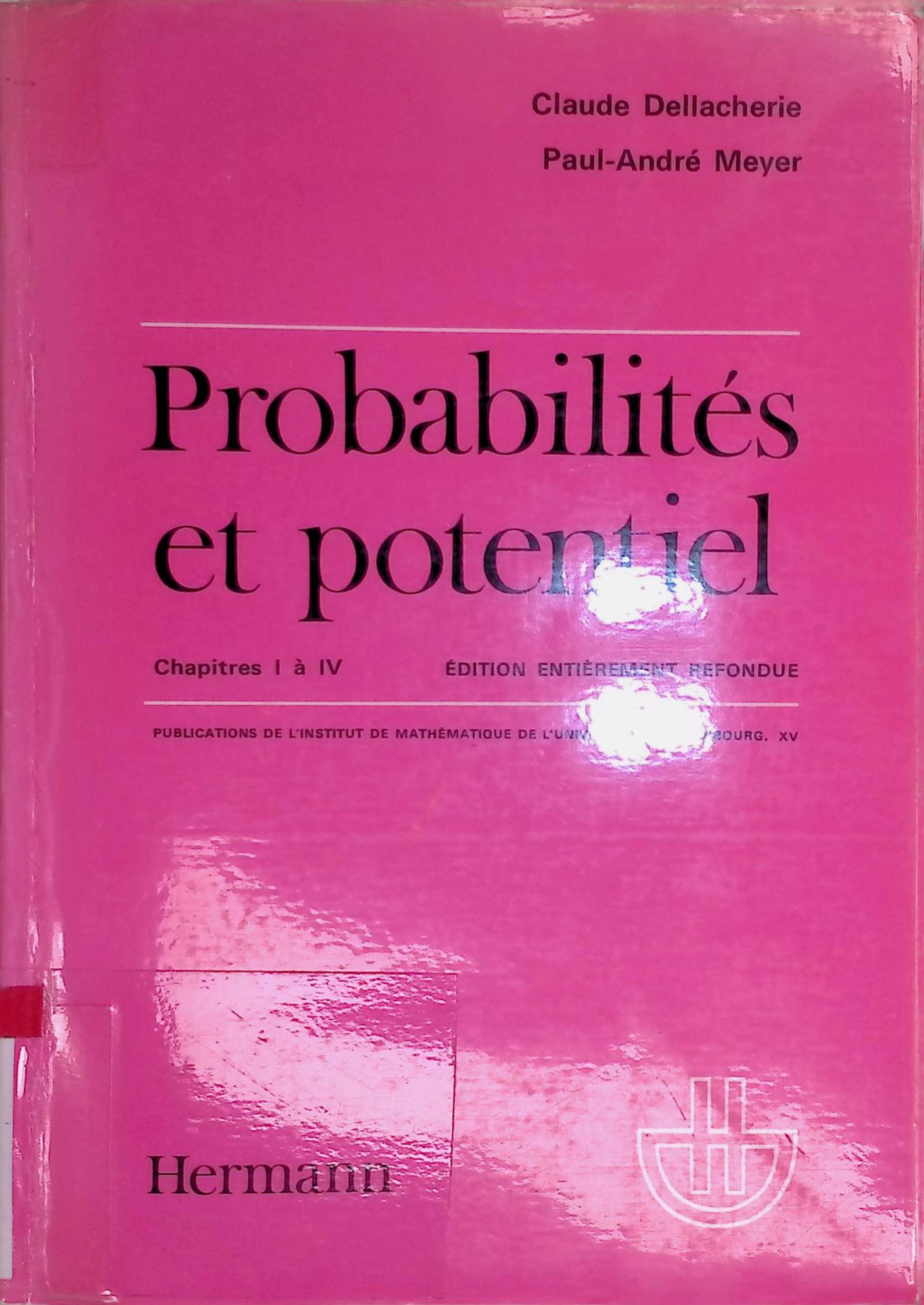 Probabilités et potentiel, Chapitres I à IV