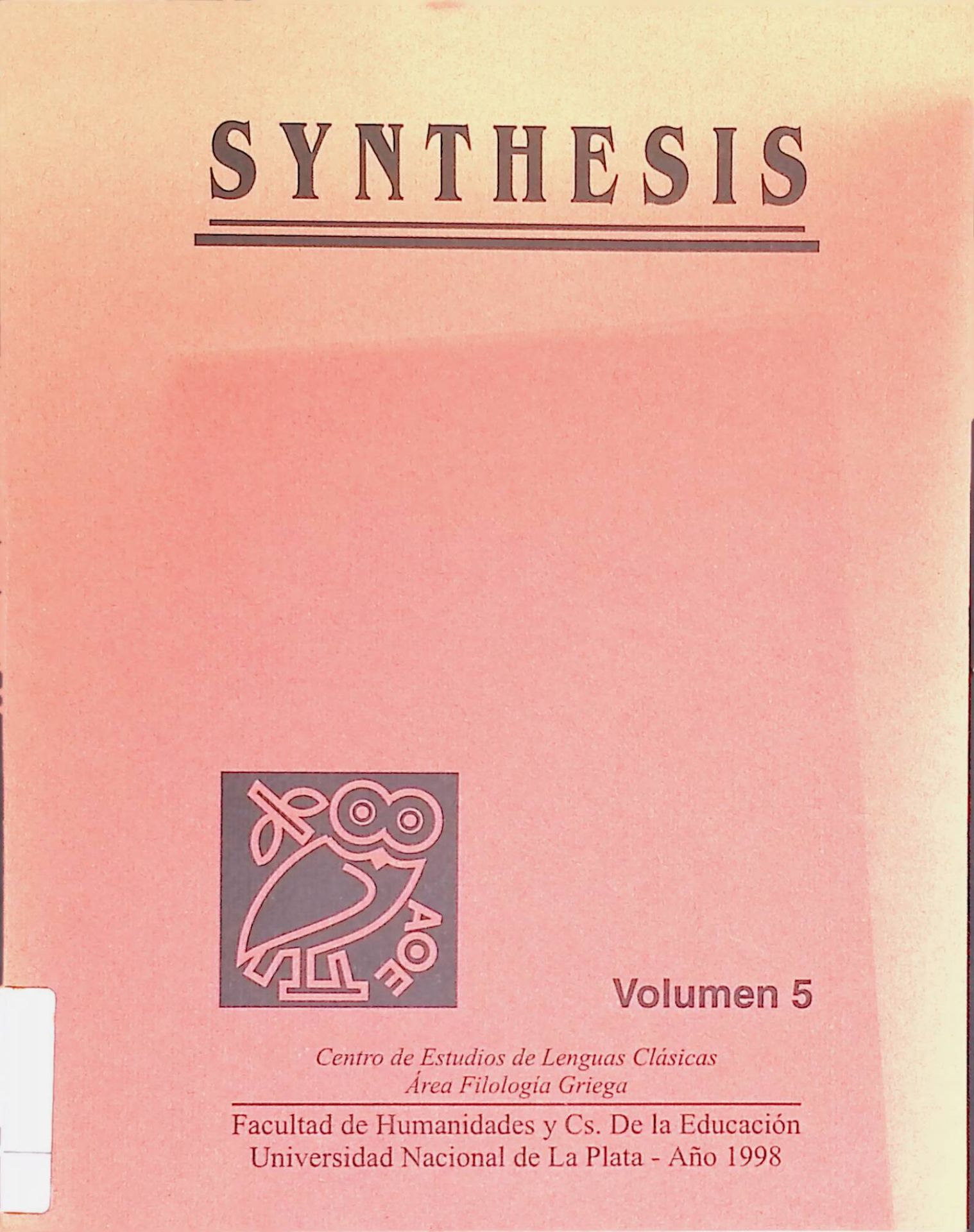 El escudo de Dioniso: reflexiones sobre la metafora segun Aristoteles -in: Synthesis, Volumen 5