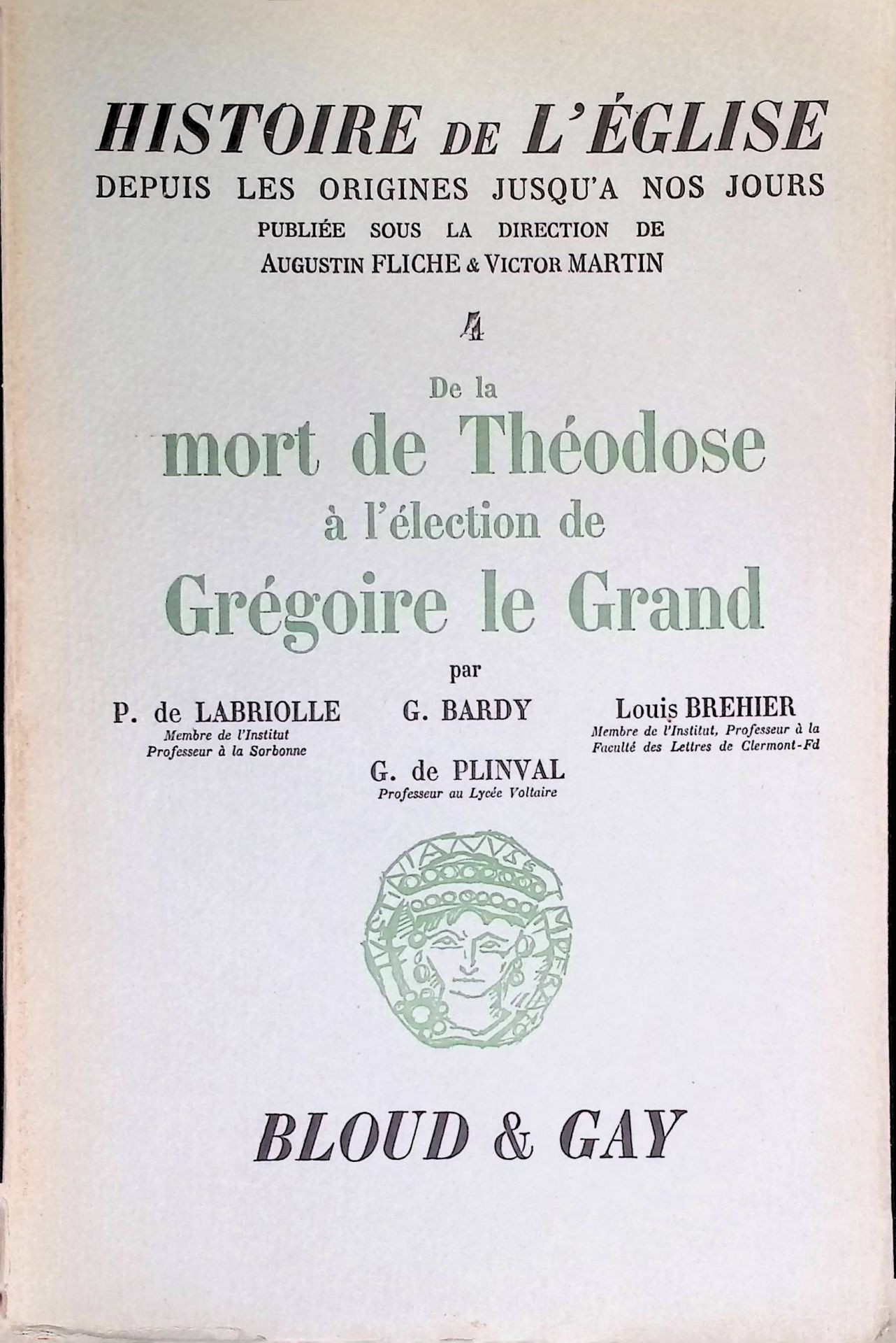 De la mort de Théodose à l'élection de Grégoire le grand