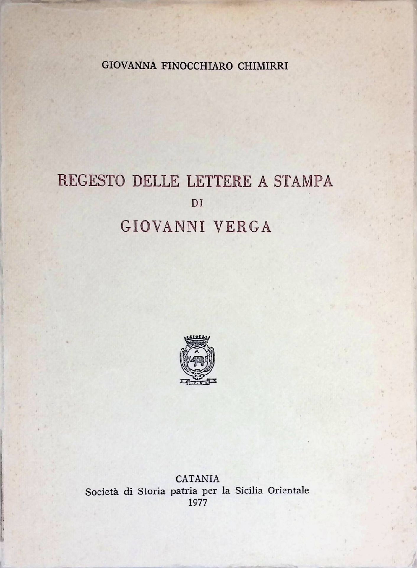 Regesto delle Lettere a Stampa di Giovanni Verga