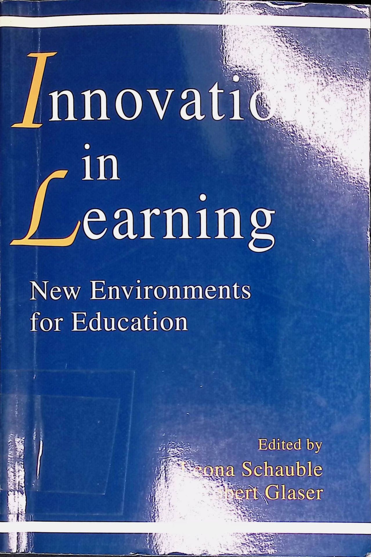 innovations in Learning: New Environments for Education